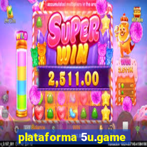 plataforma 5u.game